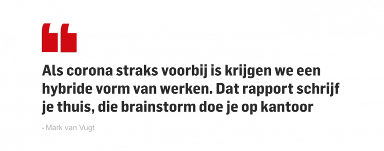 Quote Mark van Vugt over werk na corona